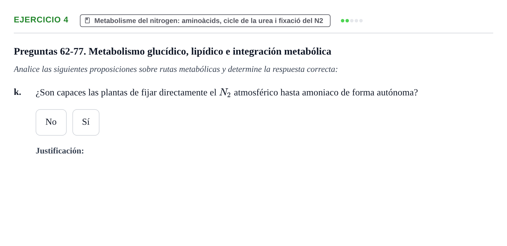 Enunciado: Ejercicio 4 - Metabolisme del nitrogen: aminoàcids, cicle d… · Bioquímica URV Examen de Bioquímica: Cuestiones de Metabolismo y Bioenergética