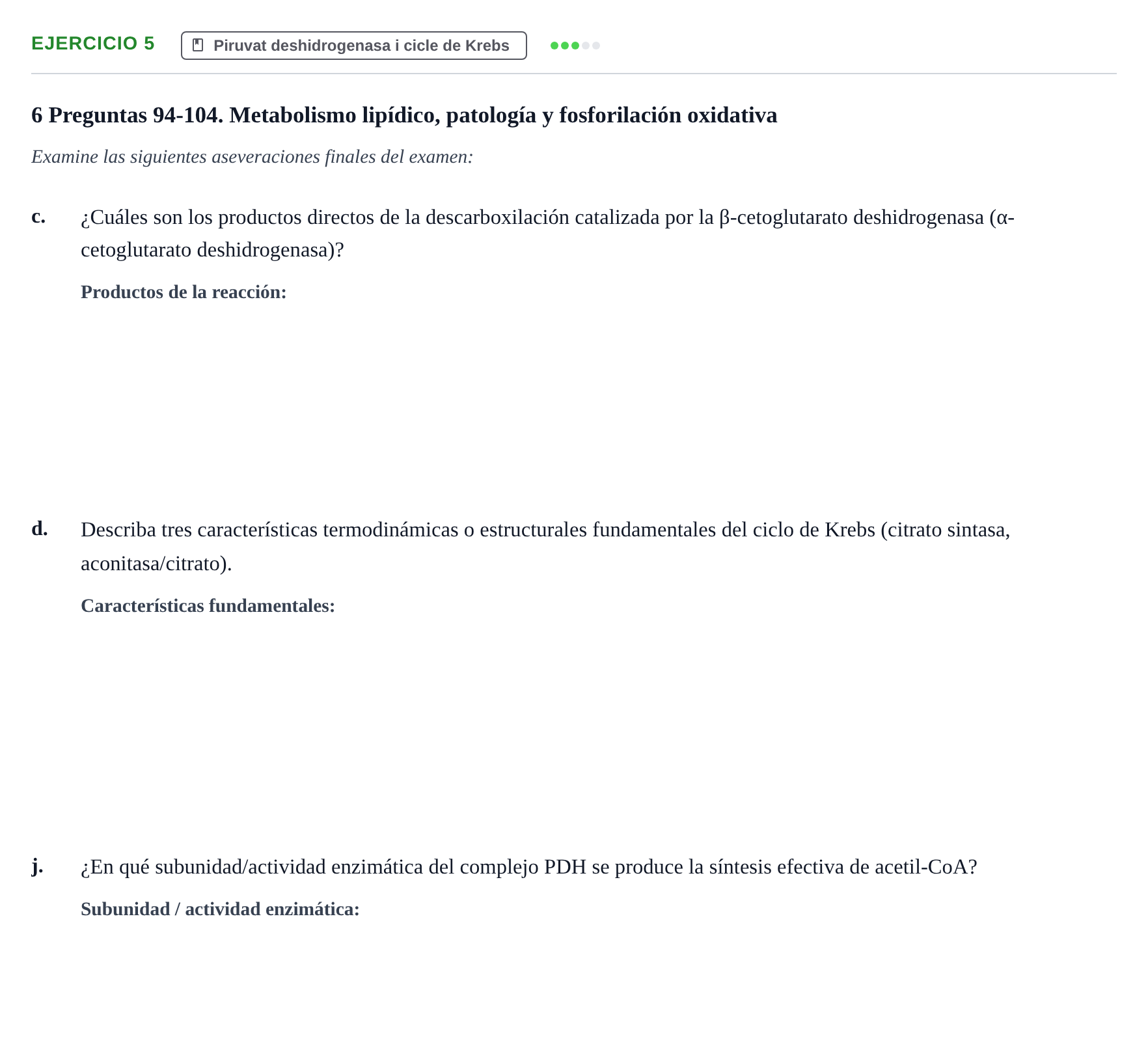 Enunciado: Ejercicio 5 - Piruvat deshidrogenasa i cicle de Krebs · Bioquímica URV Examen de Bioquímica: Cuestiones de Metabolismo y Bioenergética
