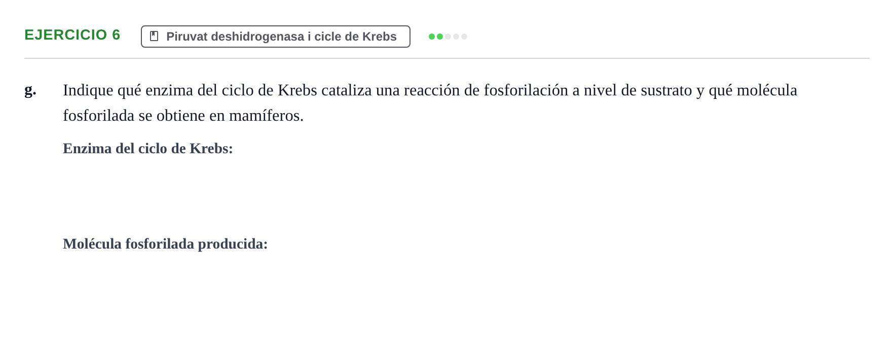 Enunciado: Ejercicio 6 - Piruvat deshidrogenasa i cicle de Krebs · Bioquímica URV Examen de Bioquímica: Cuestiones de Metabolismo y Bioenergética