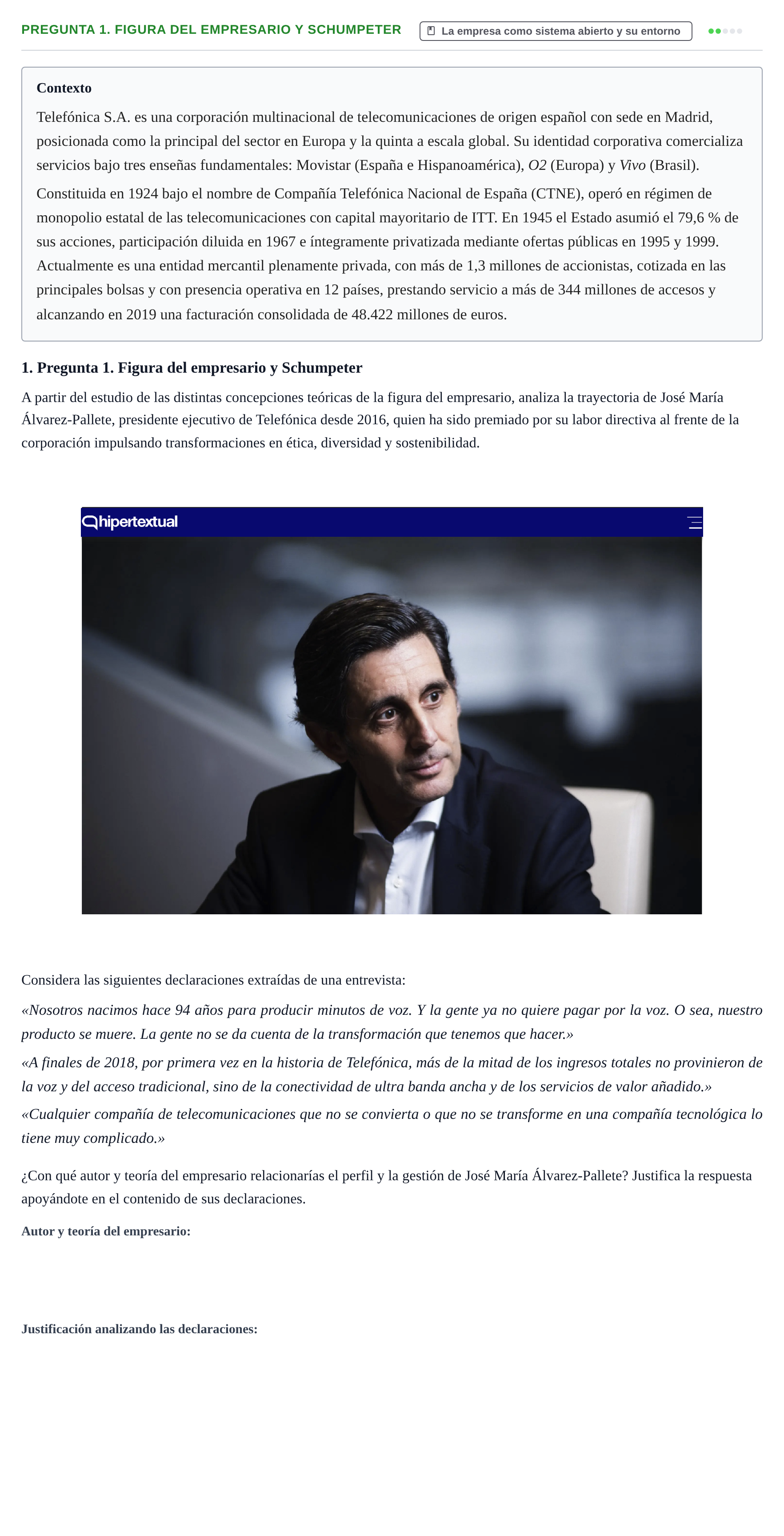 Enunciado: Pregunta 1. Figura del empresario y Schumpeter