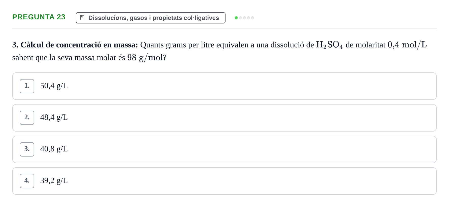 Enunciado: Pregunta 23 · Química i Física Aplicada URV Examen de Química (1a Convocatòria)