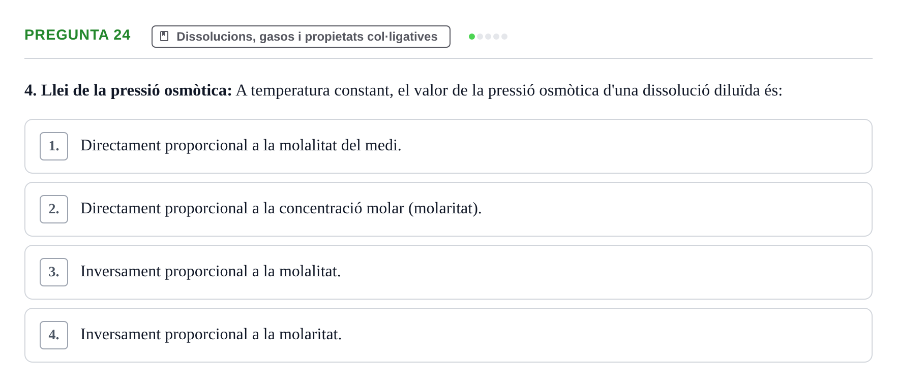 Enunciado: Pregunta 24 · Química i Física Aplicada URV Examen de Química (1a Convocatòria)
