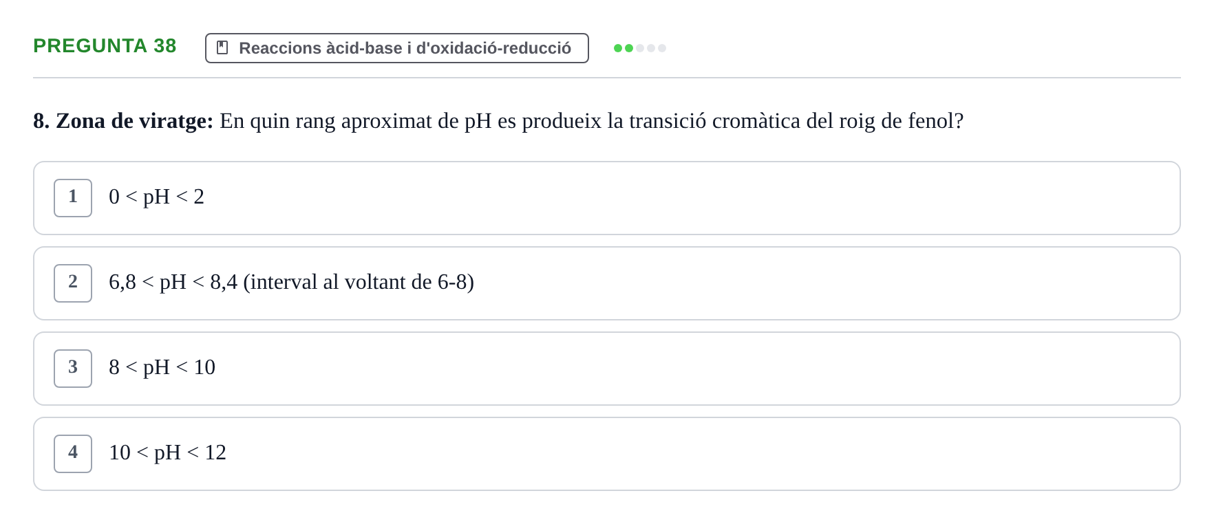 Enunciado: Pregunta 38 · Química i Física Aplicada URV Examen de Química (1a Convocatòria)