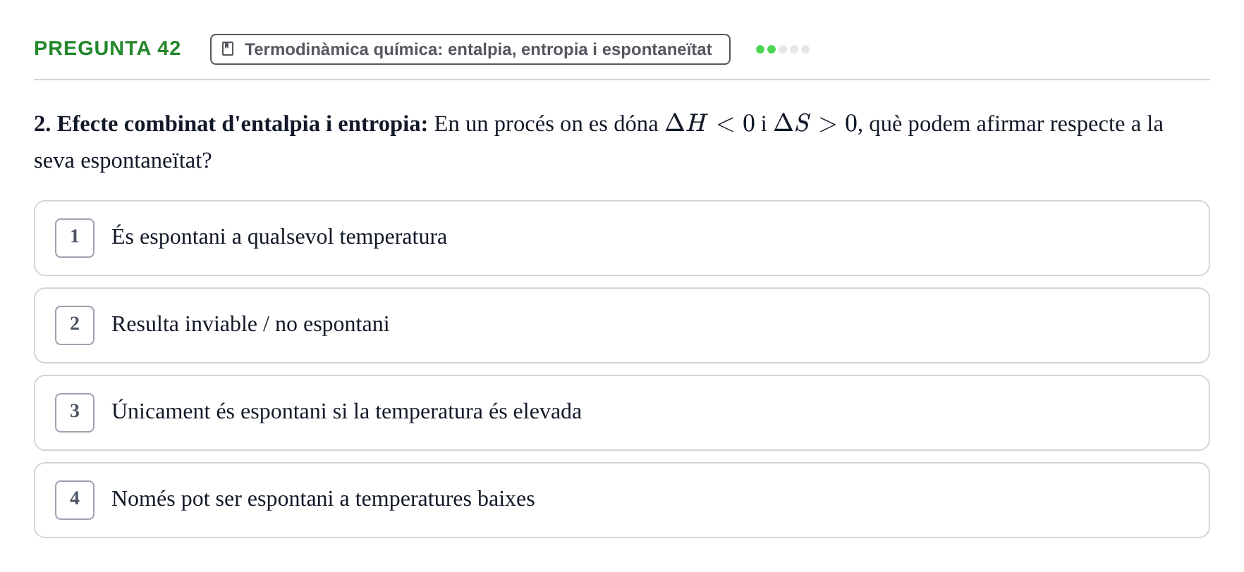 Enunciado: Pregunta 42 · Química i Física Aplicada URV Examen de Química (1a Convocatòria)