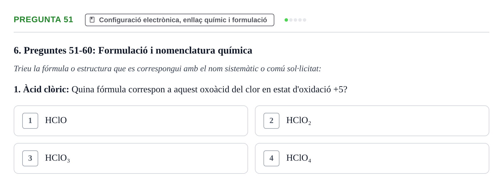 Enunciado: Pregunta 51 · Química i Física Aplicada URV Examen de Química (1a Convocatòria)