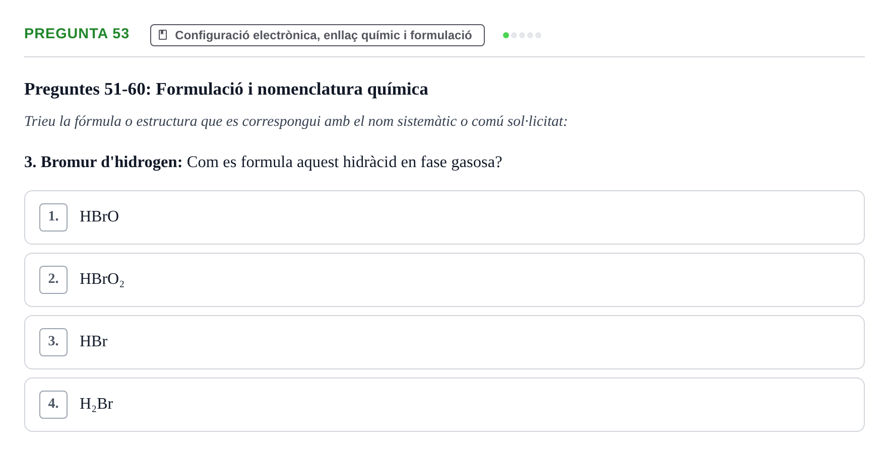 Enunciado: Pregunta 53 · Química i Física Aplicada URV Examen de Química (1a Convocatòria)