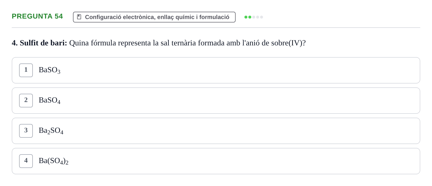 Enunciado: Pregunta 54 · Química i Física Aplicada URV Examen de Química (1a Convocatòria)