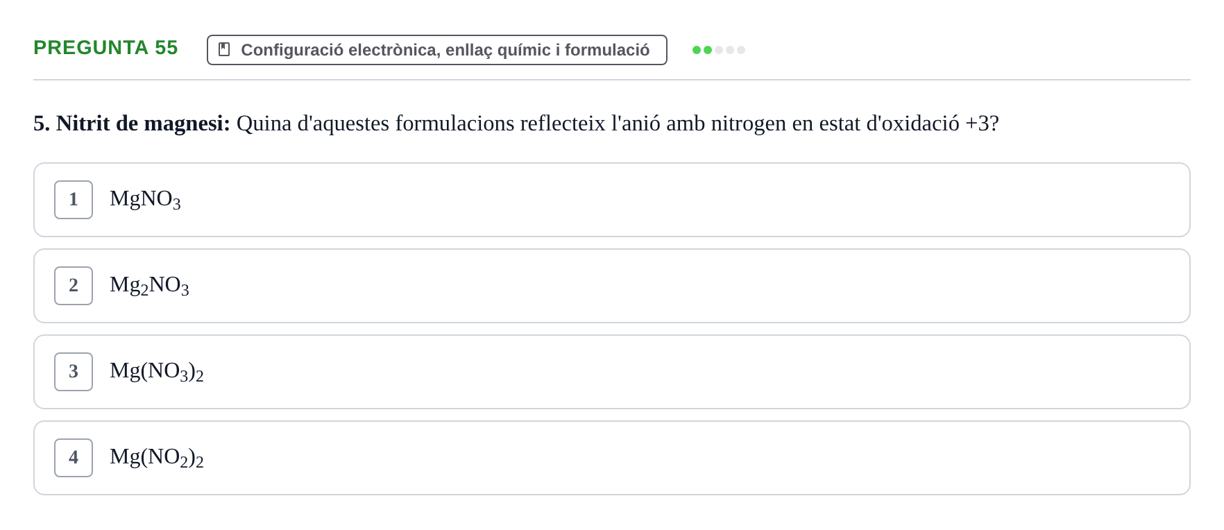 Enunciado: Pregunta 55 · Química i Física Aplicada URV Examen de Química (1a Convocatòria)