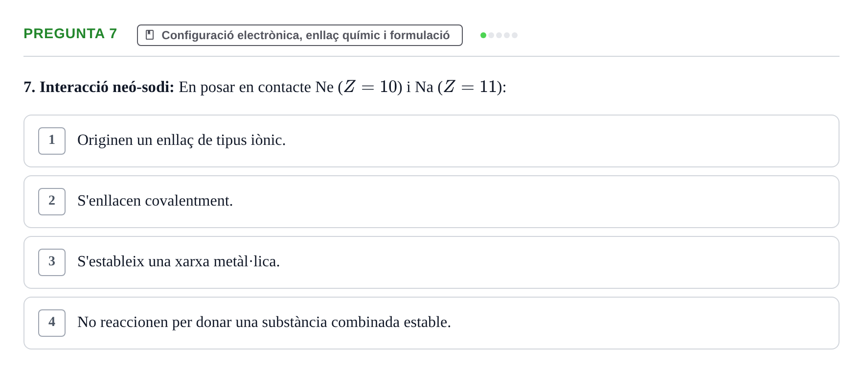 Enunciado: Pregunta 7 · Química i Física Aplicada URV Examen de Química (1a Convocatòria)