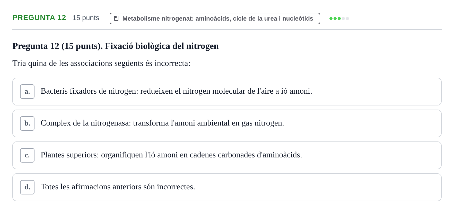 Enunciado: Pregunta 12 · Bioquímica URV 2017