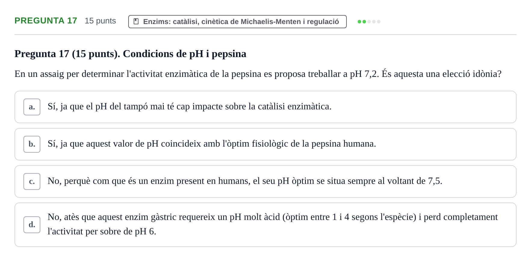 Enunciado: Pregunta 17 · Bioquímica URV 2017