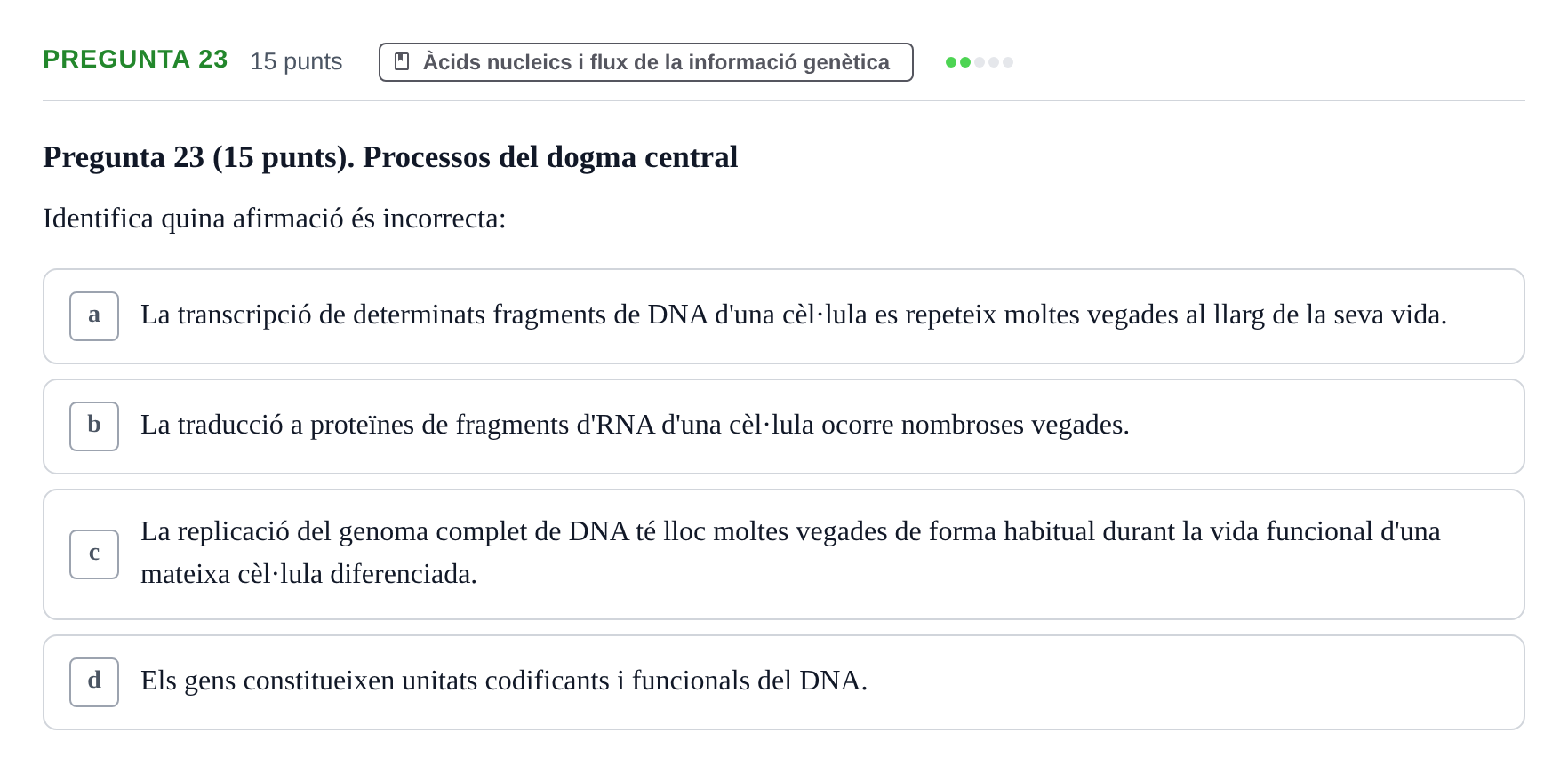 Enunciado: Pregunta 23 · Bioquímica URV 2017