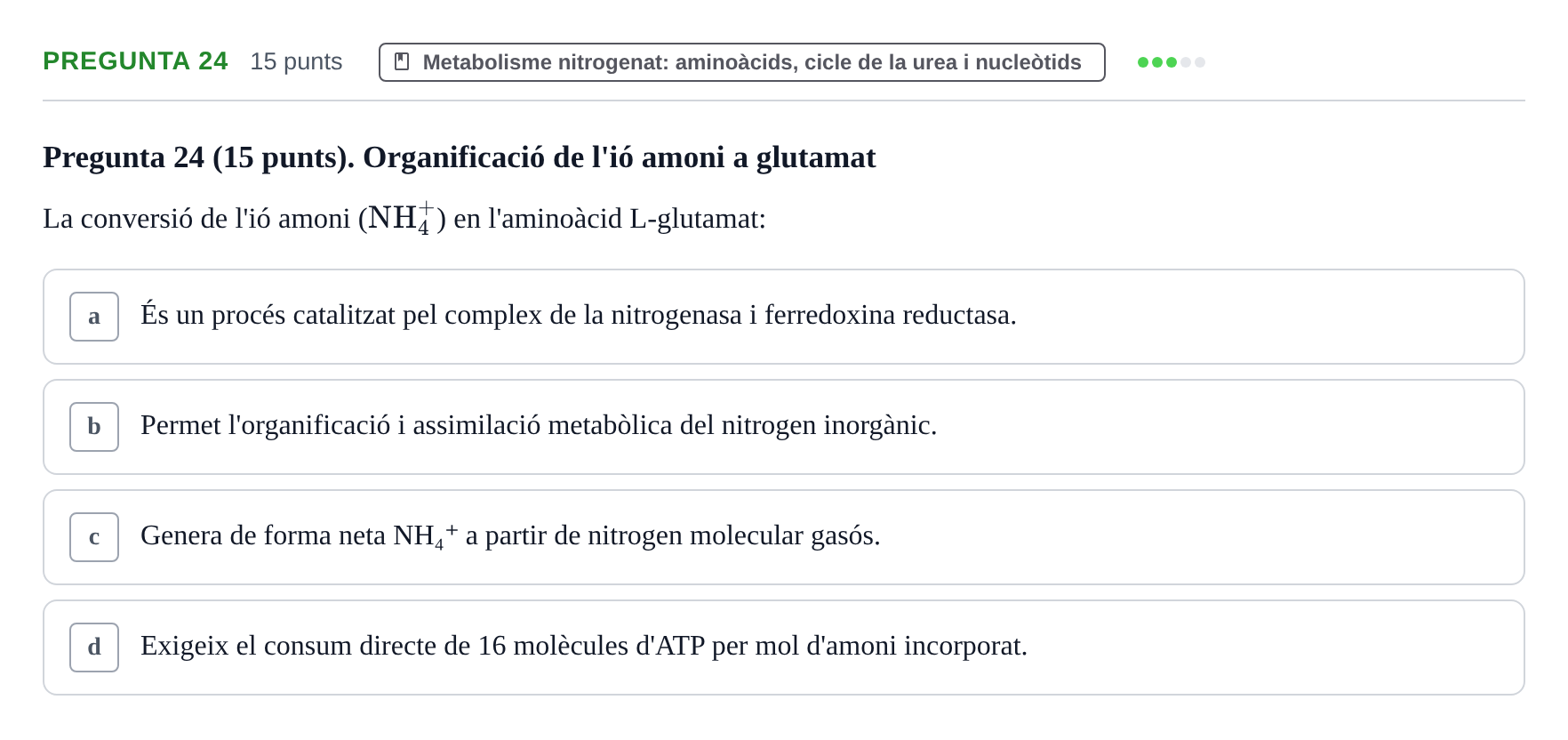 Enunciado: Pregunta 24 · Bioquímica URV 2017