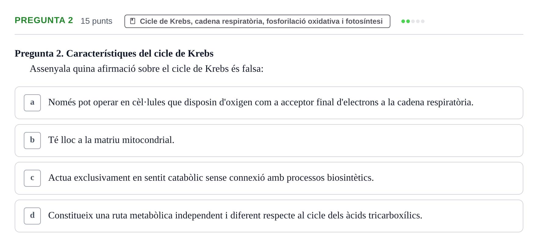 Enunciado: Pregunta 2 · Bioquímica URV 2017