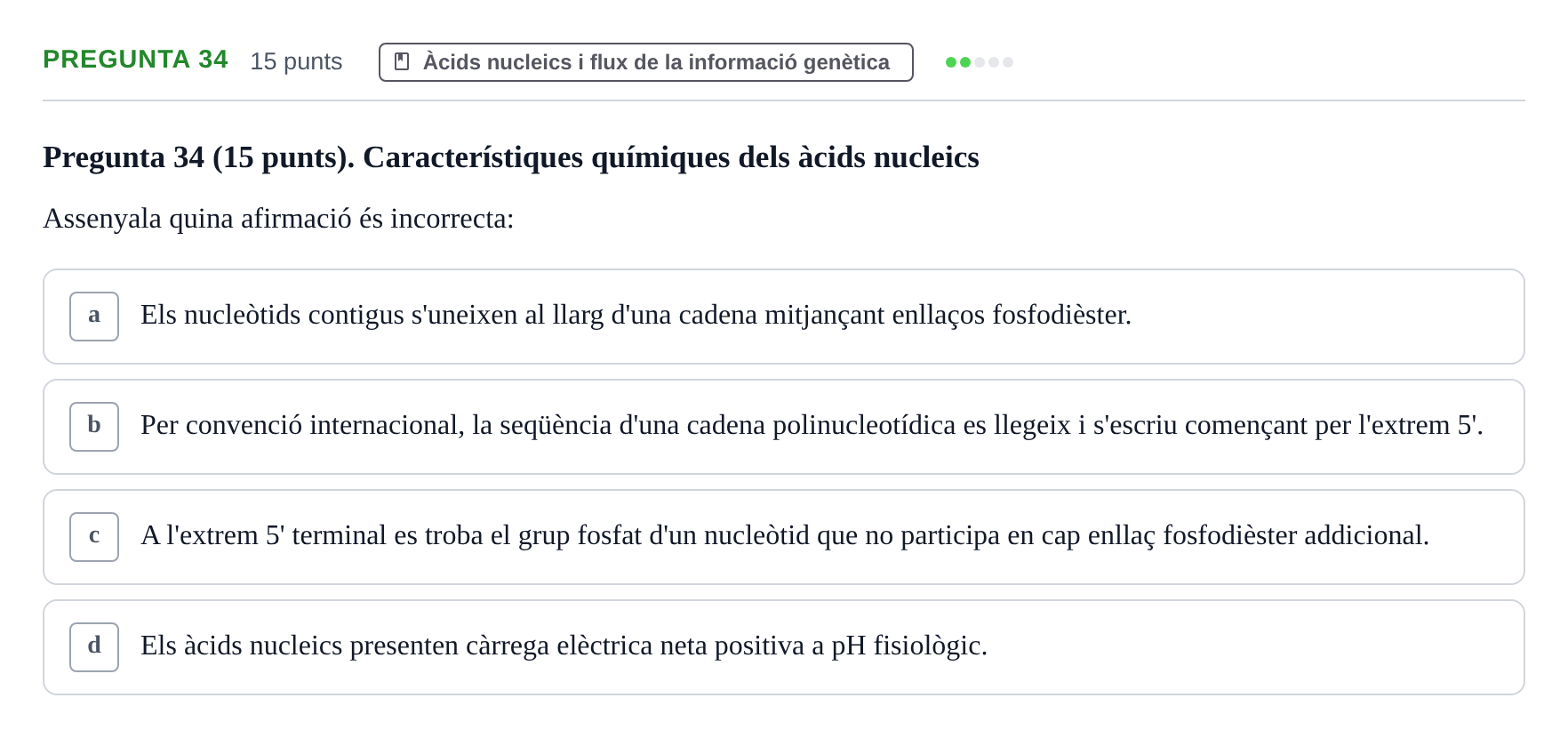 Enunciado: Pregunta 34 · Bioquímica URV 2017