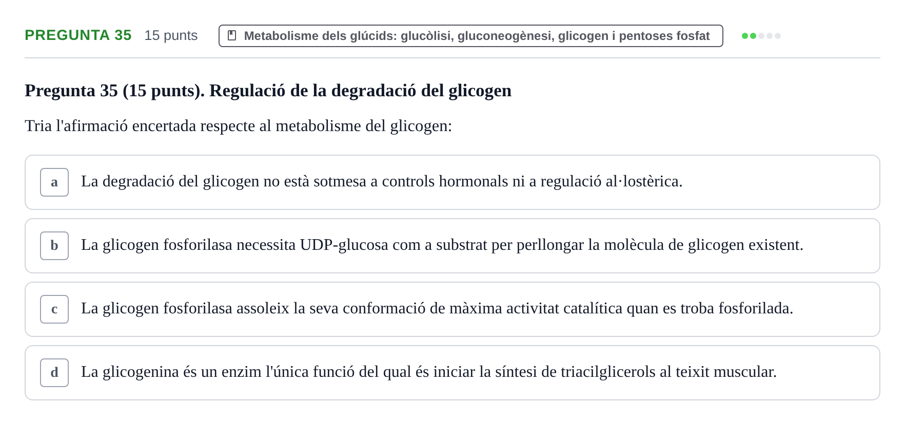 Enunciado: Pregunta 35 · Bioquímica URV 2017