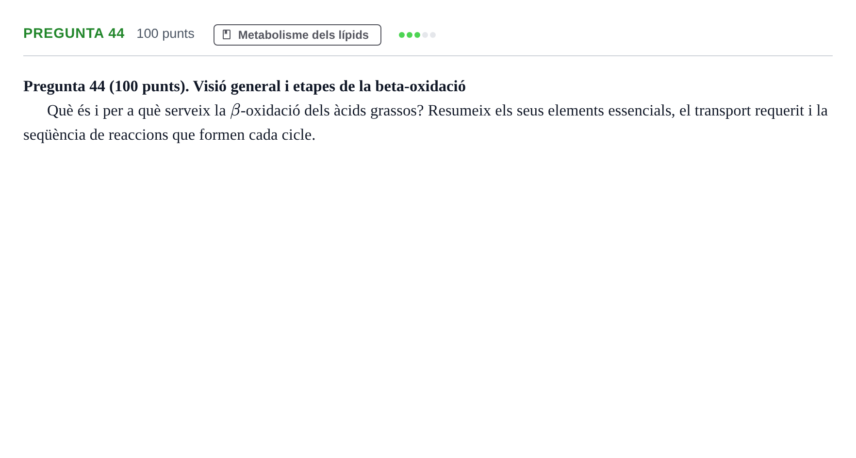 Enunciado: Pregunta 44 · Bioquímica URV 2017