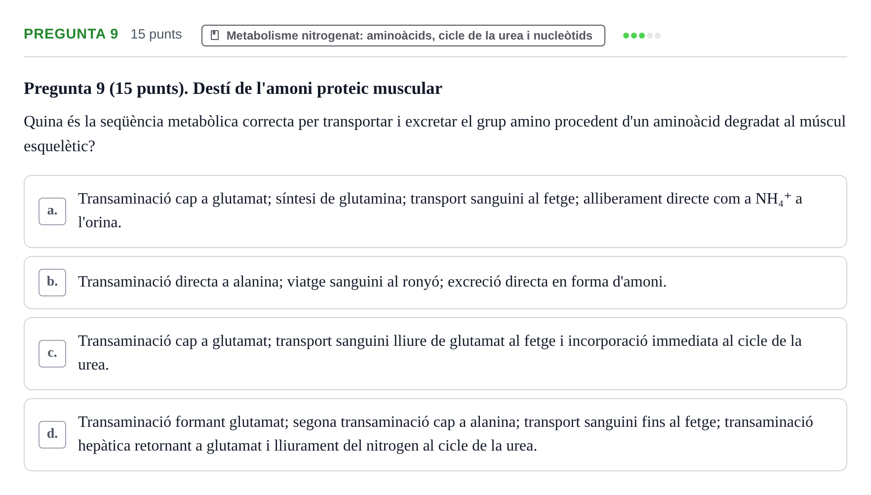 Enunciado: Pregunta 9 · Bioquímica URV 2017