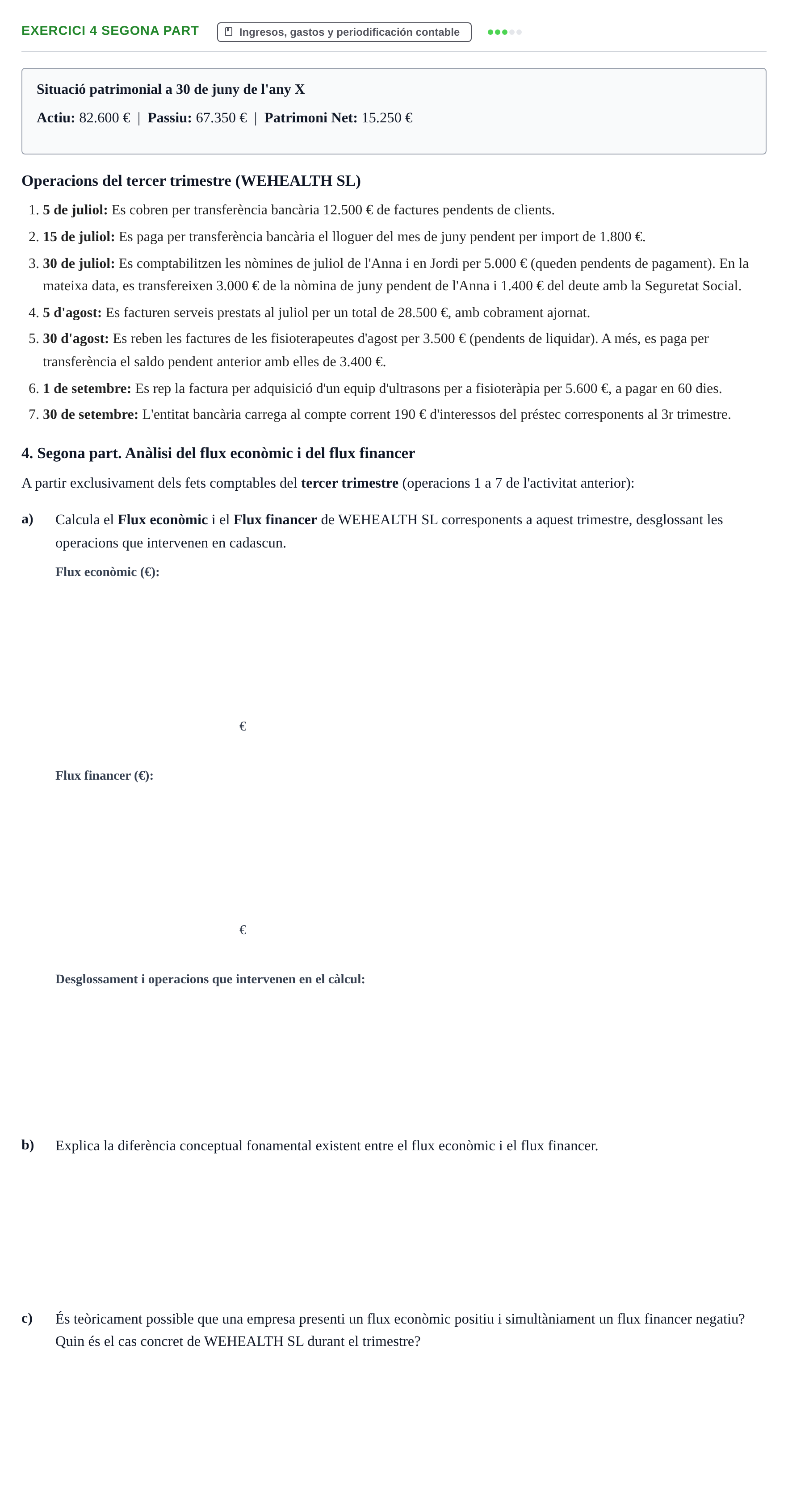 Enunciado: 4 Segona part