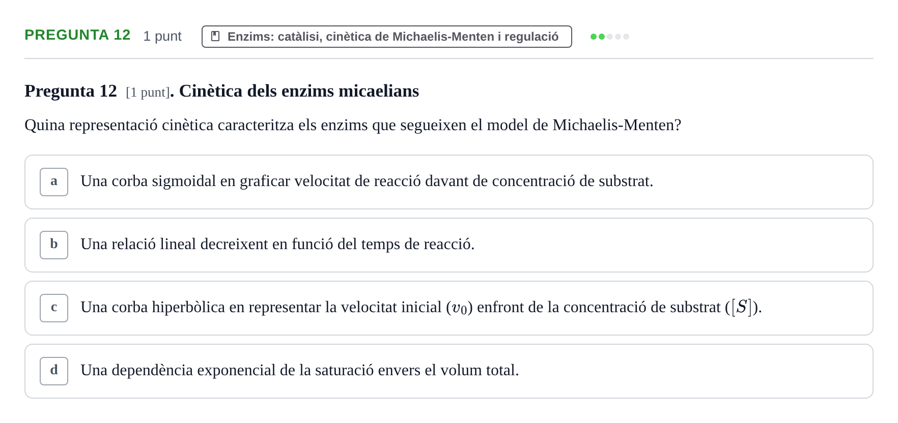 Enunciado: Pregunta 12 · Bioquímica URV 2019