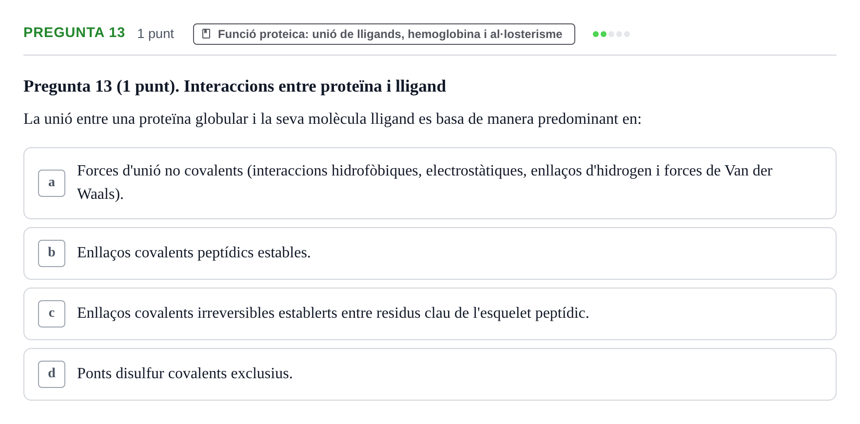Enunciado: Pregunta 13 · Bioquímica URV 2019