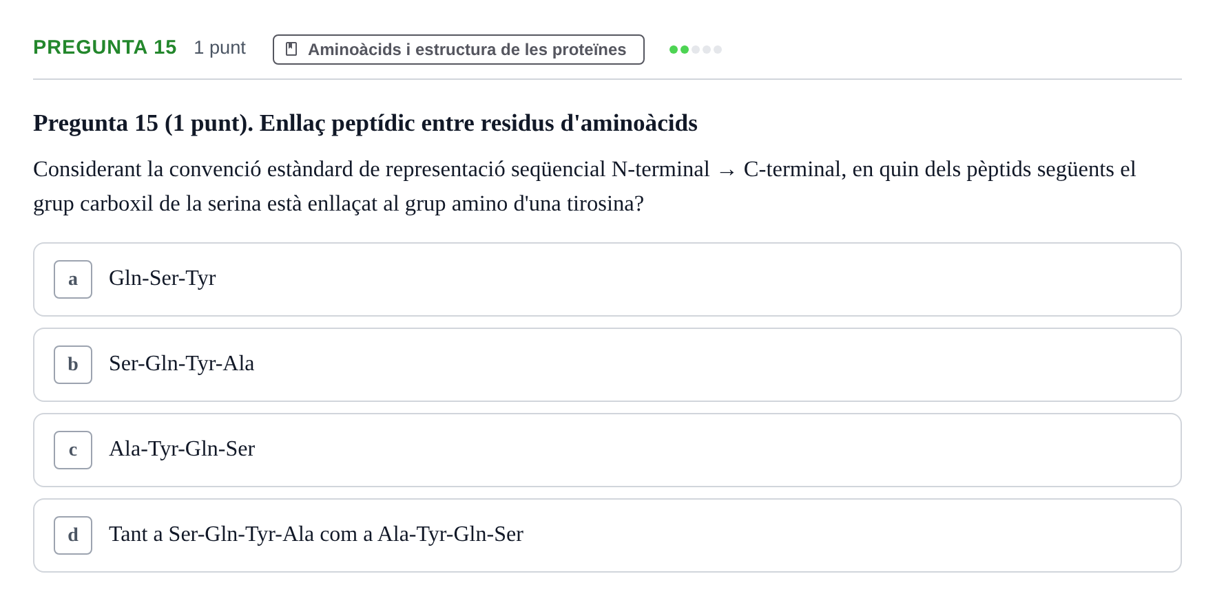 Enunciado: Pregunta 15 · Bioquímica URV 2019