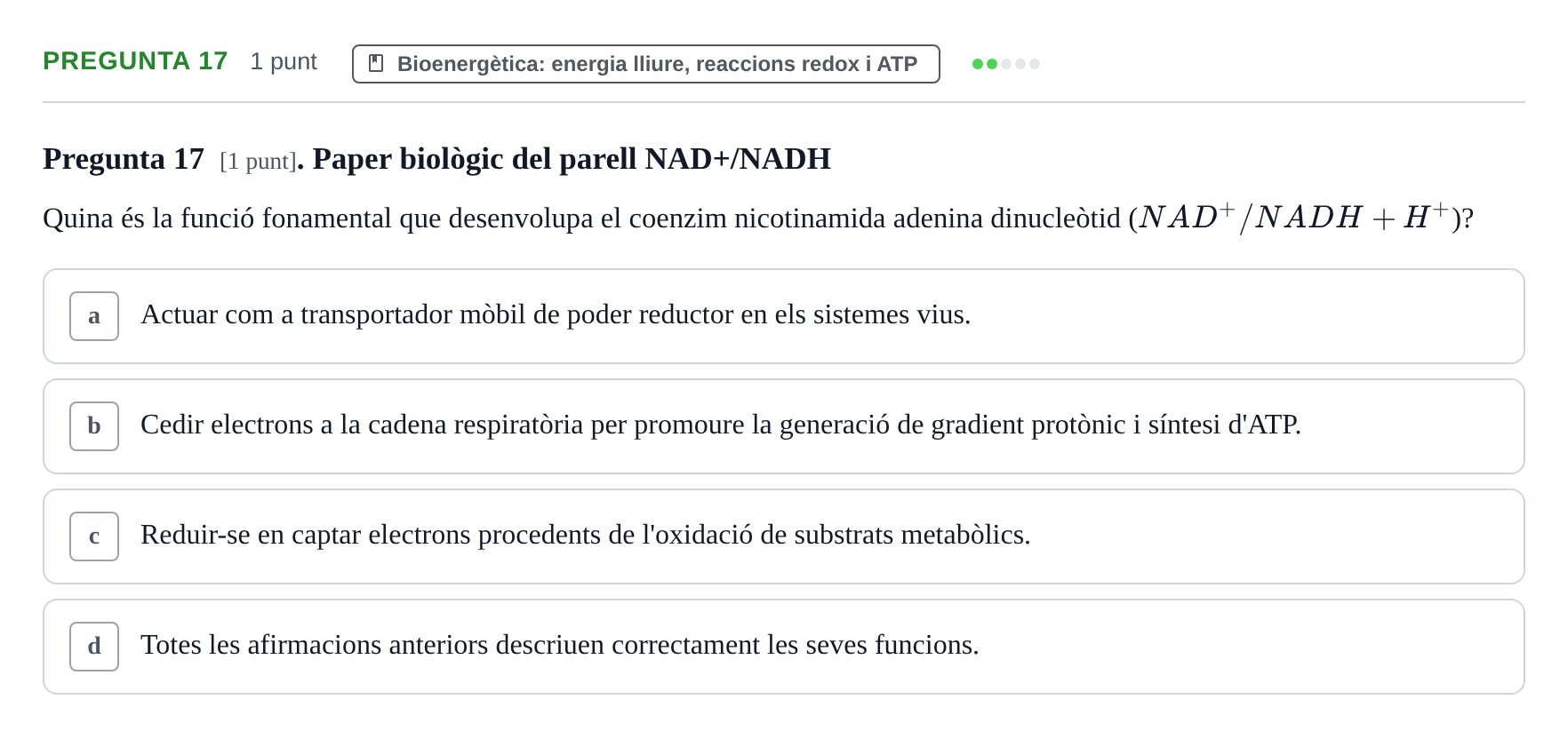 Enunciado: Pregunta 17 · Bioquímica URV 2019