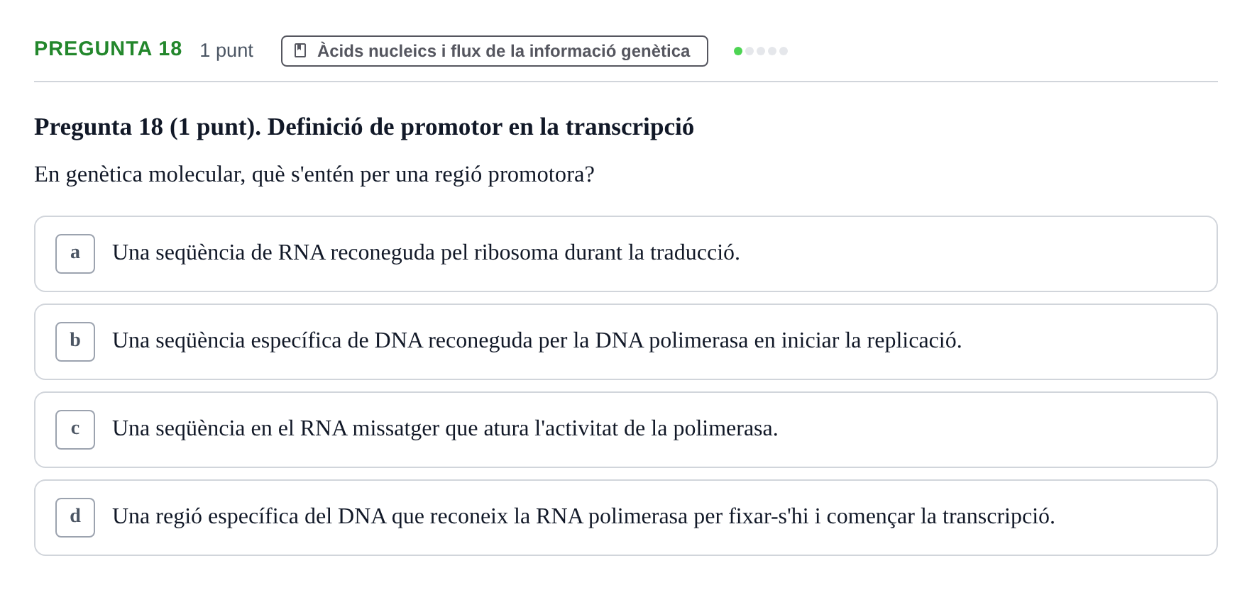 Enunciado: Pregunta 18 · Bioquímica URV 2019