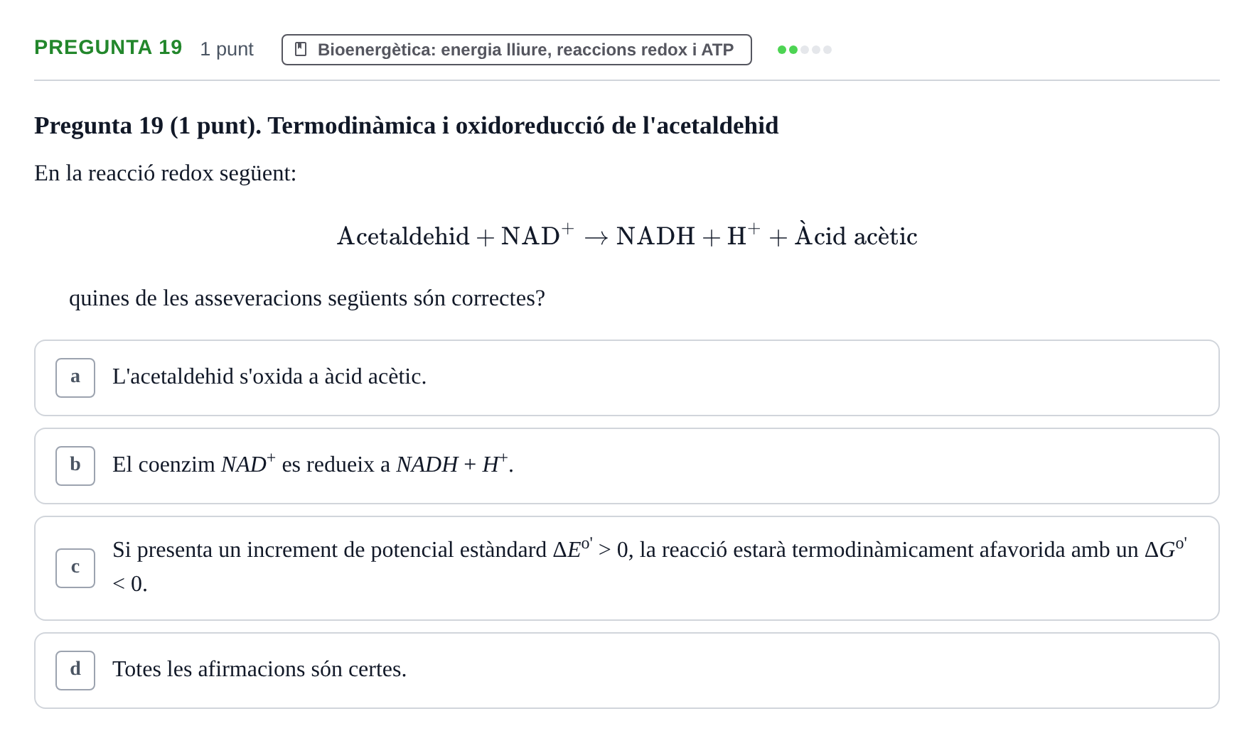 Enunciado: Pregunta 19 · Bioquímica URV 2019
