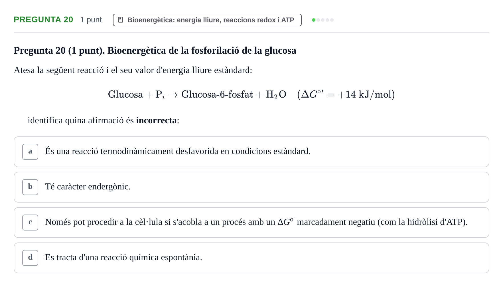 Enunciado: Pregunta 20 · Bioquímica URV 2019