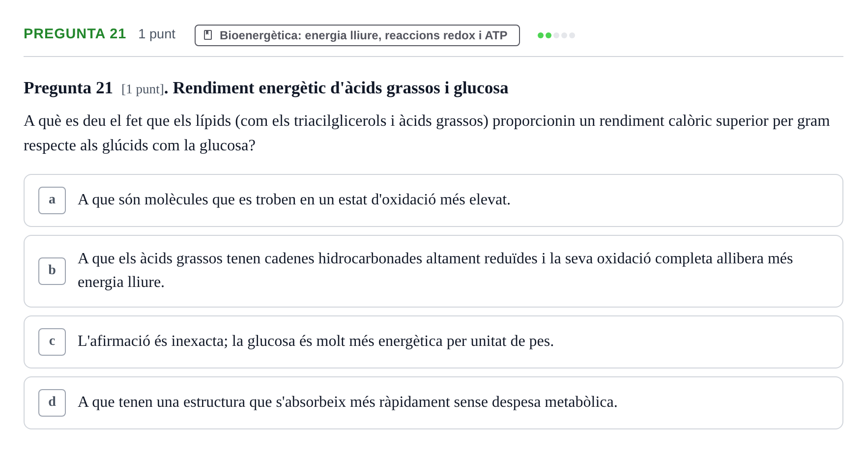 Enunciado: Pregunta 21 · Bioquímica URV 2019