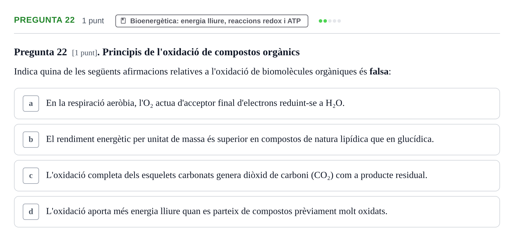 Enunciado: Pregunta 22 · Bioquímica URV 2019