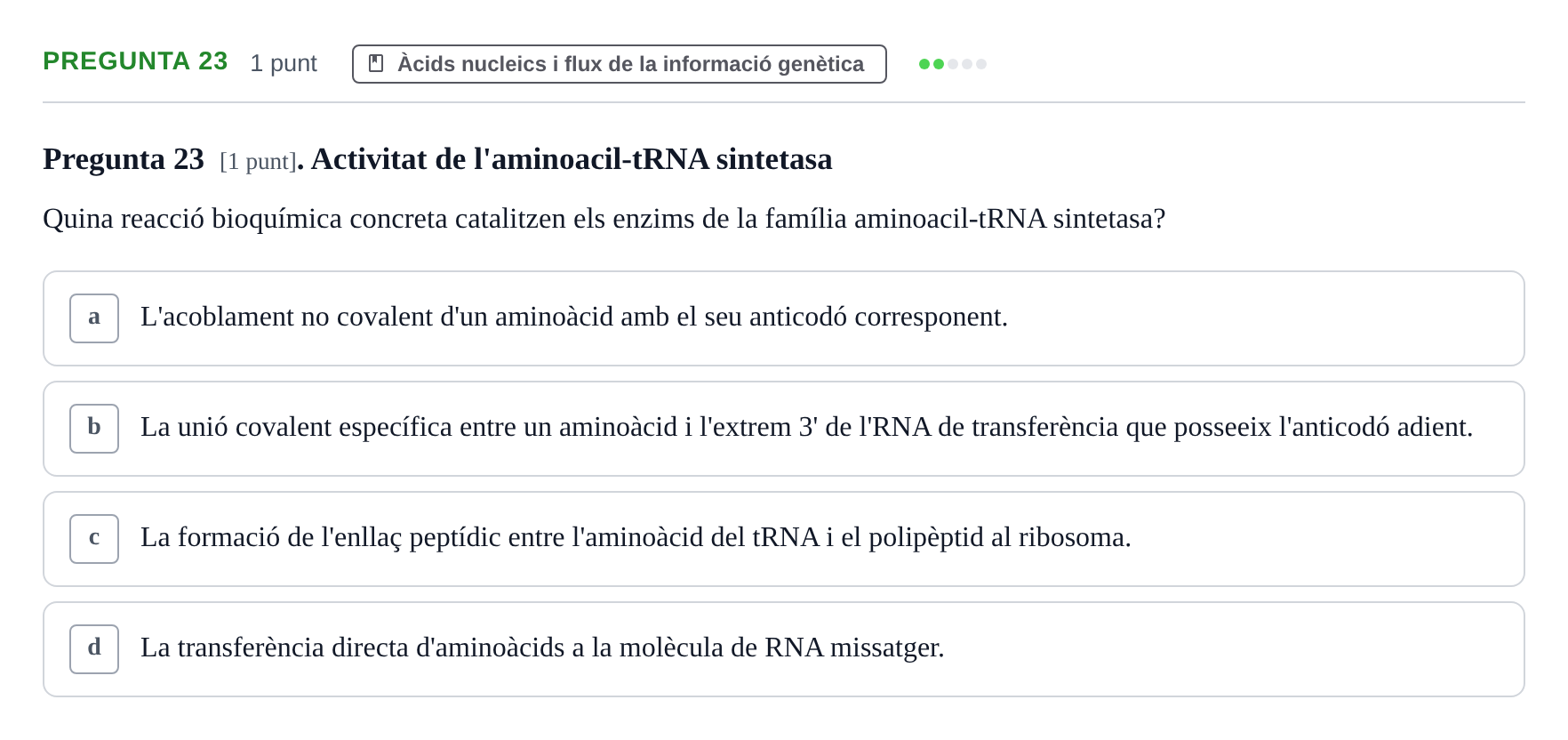 Enunciado: Pregunta 23 · Bioquímica URV 2019