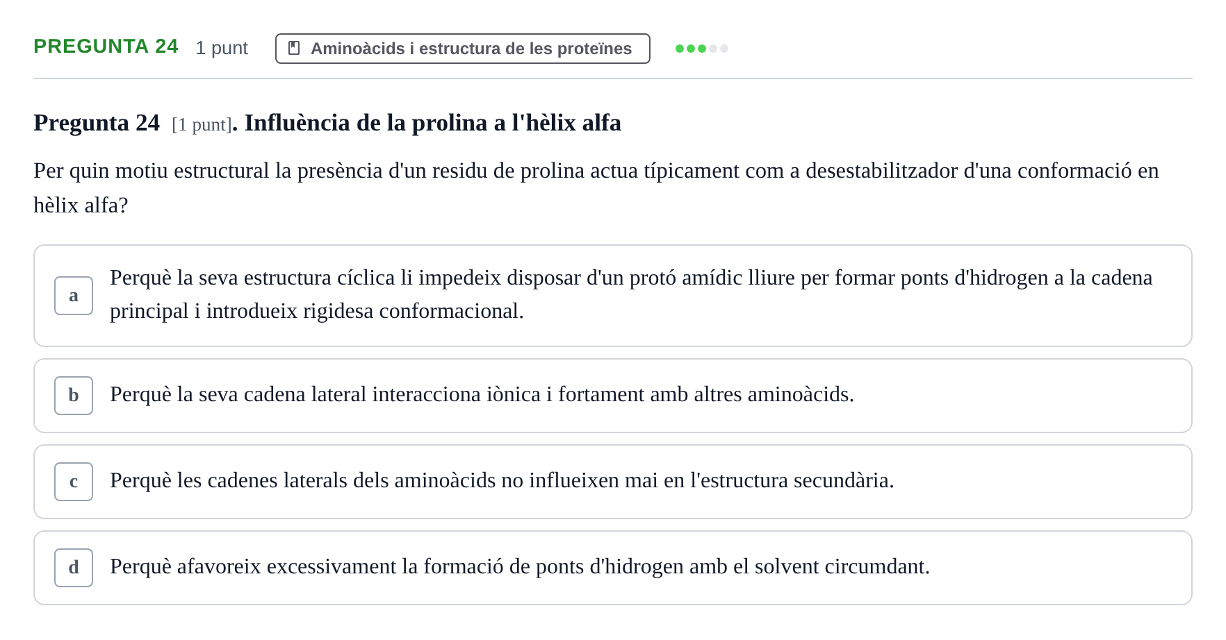 Enunciado: Pregunta 24 · Bioquímica URV 2019