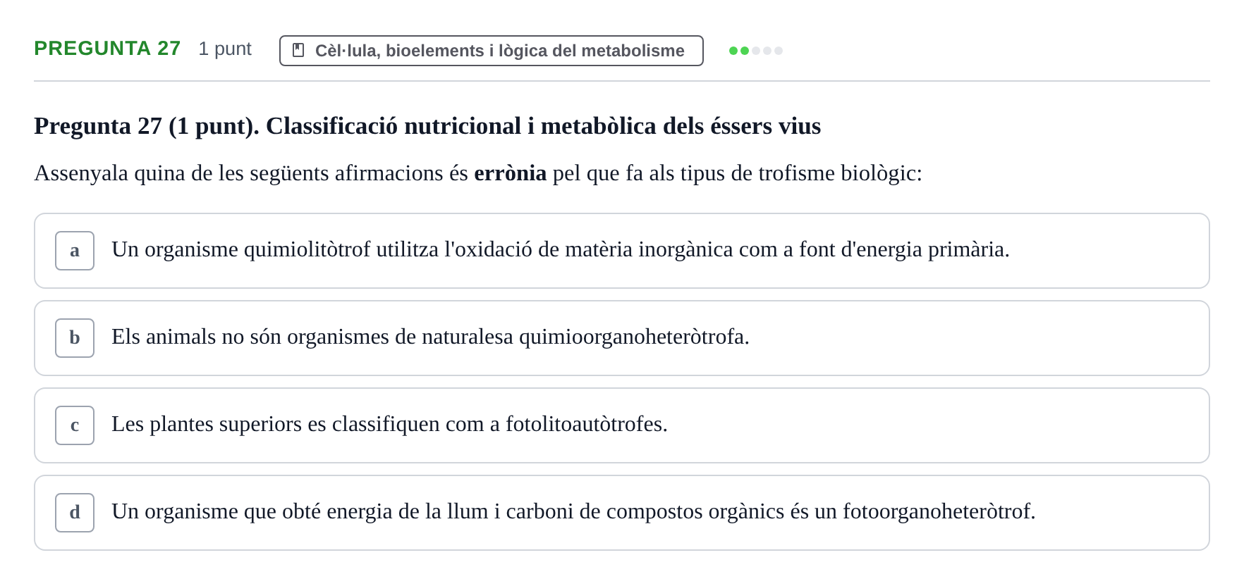 Enunciado: Pregunta 27 · Bioquímica URV 2019