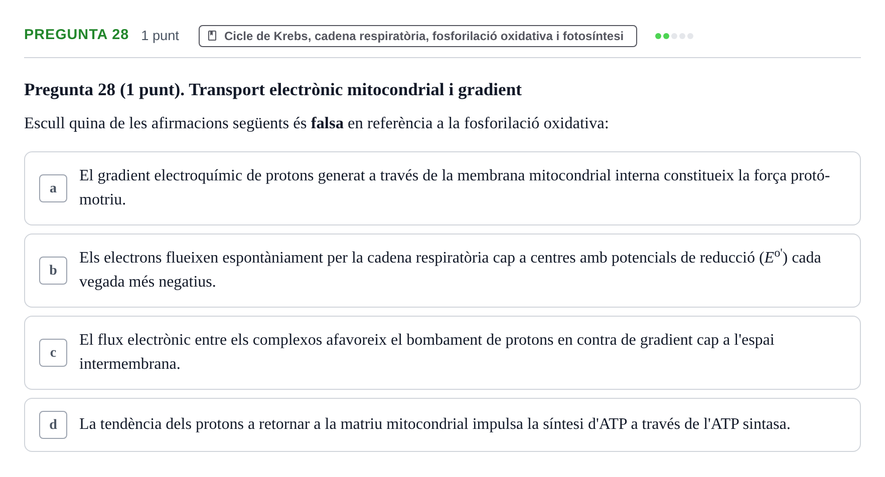 Enunciado: Pregunta 28 · Bioquímica URV 2019