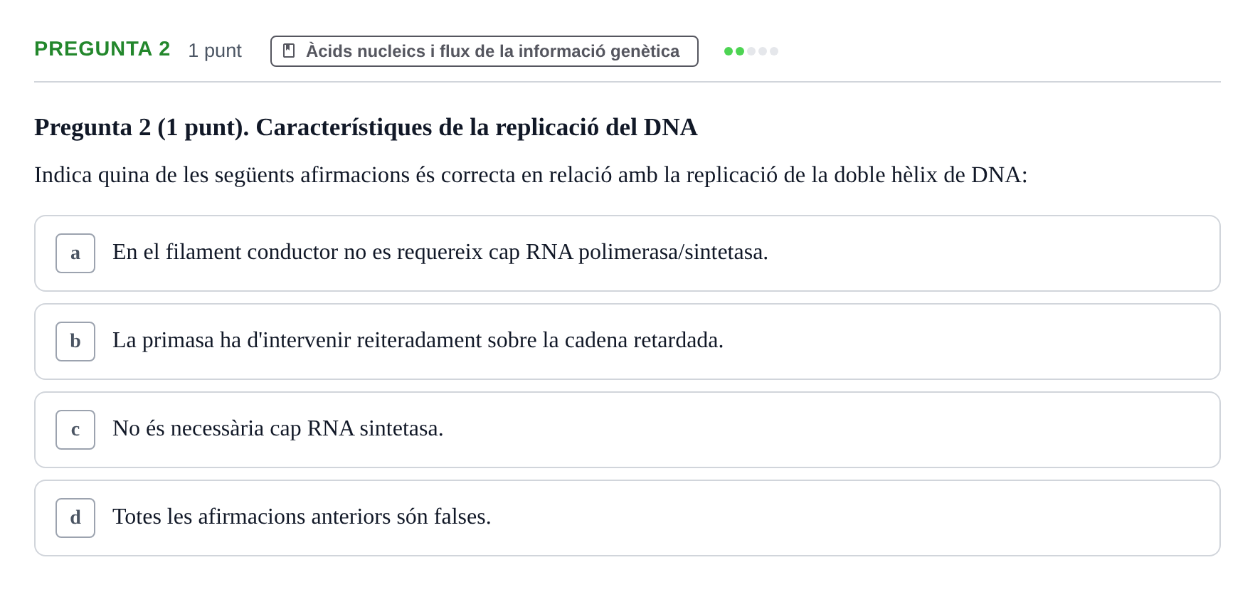 Enunciado: Pregunta 2 · Bioquímica URV 2019
