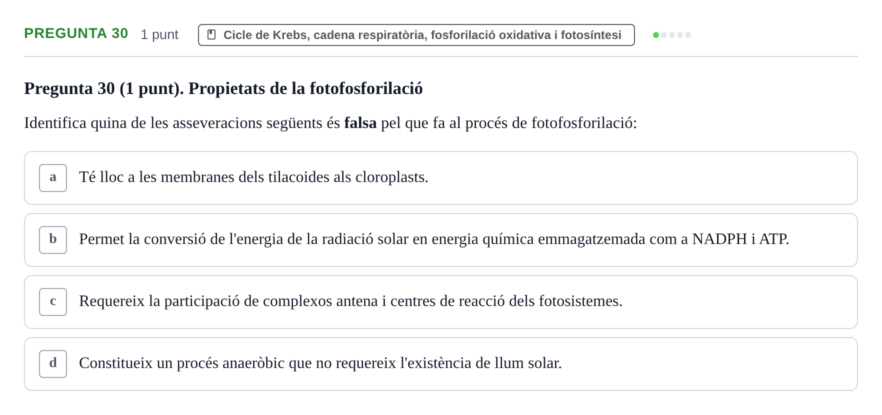 Enunciado: Pregunta 30 · Bioquímica URV 2019
