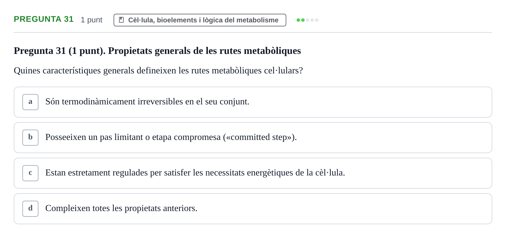 Enunciado: Pregunta 31 · Bioquímica URV 2019