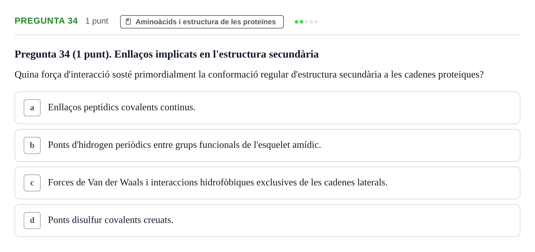 Enunciado: Pregunta 34 · Bioquímica URV 2019