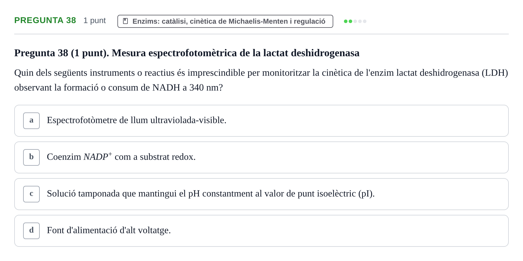 Enunciado: Pregunta 38 · Bioquímica URV 2019