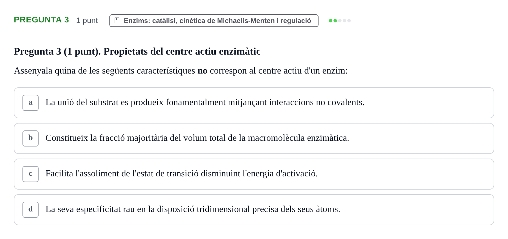 Enunciado: Pregunta 3 · Bioquímica URV 2019