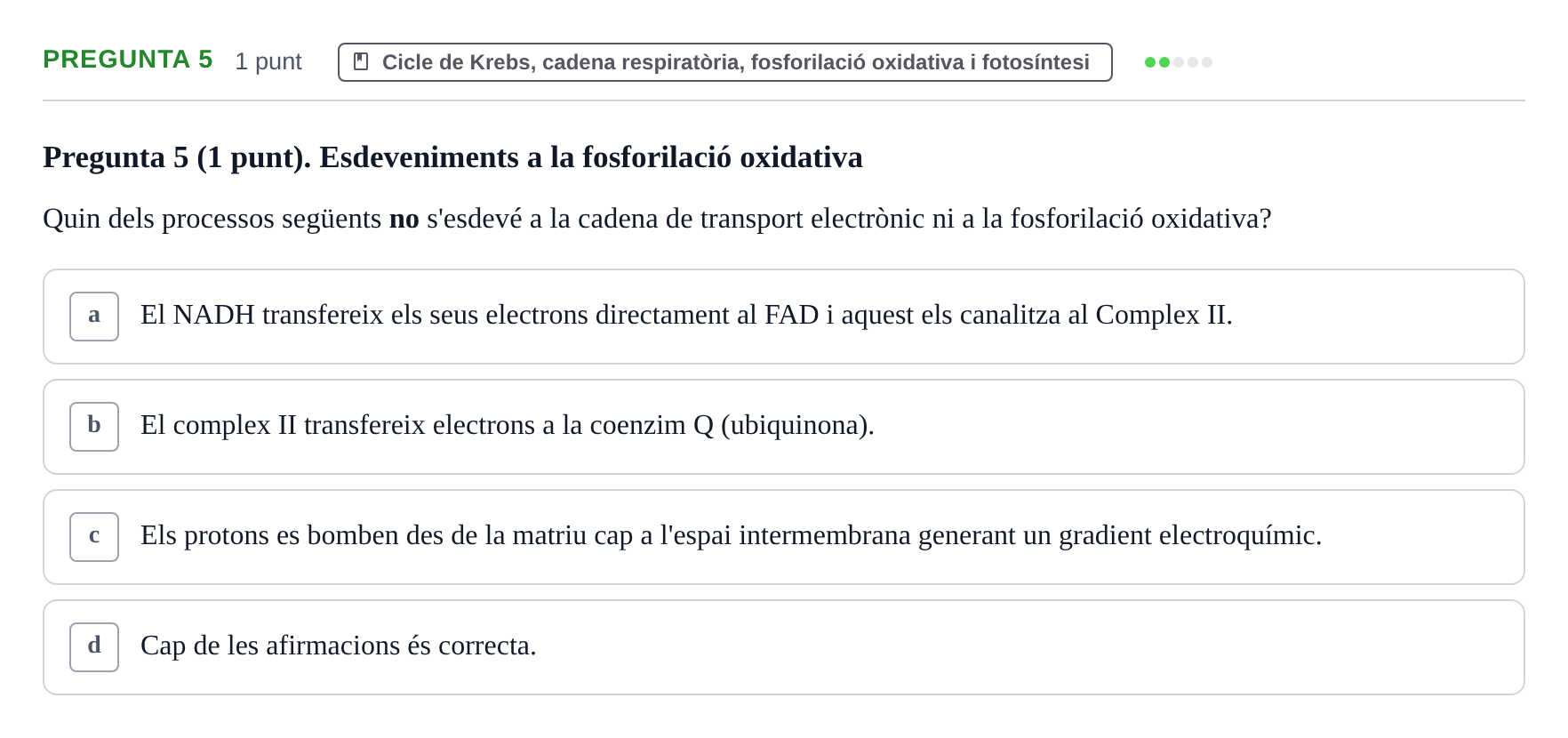 Enunciado: Pregunta 5 · Bioquímica URV 2019