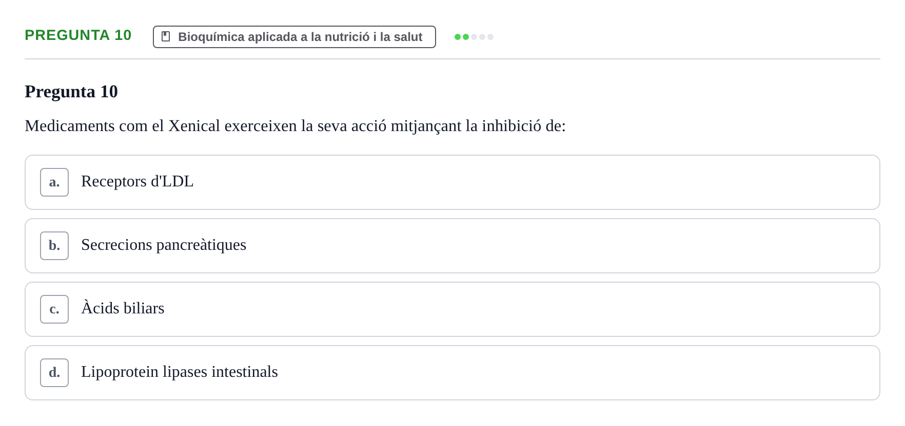 Enunciado: Pregunta 10 · Bioquímica i Biologia Molecular URV 2015