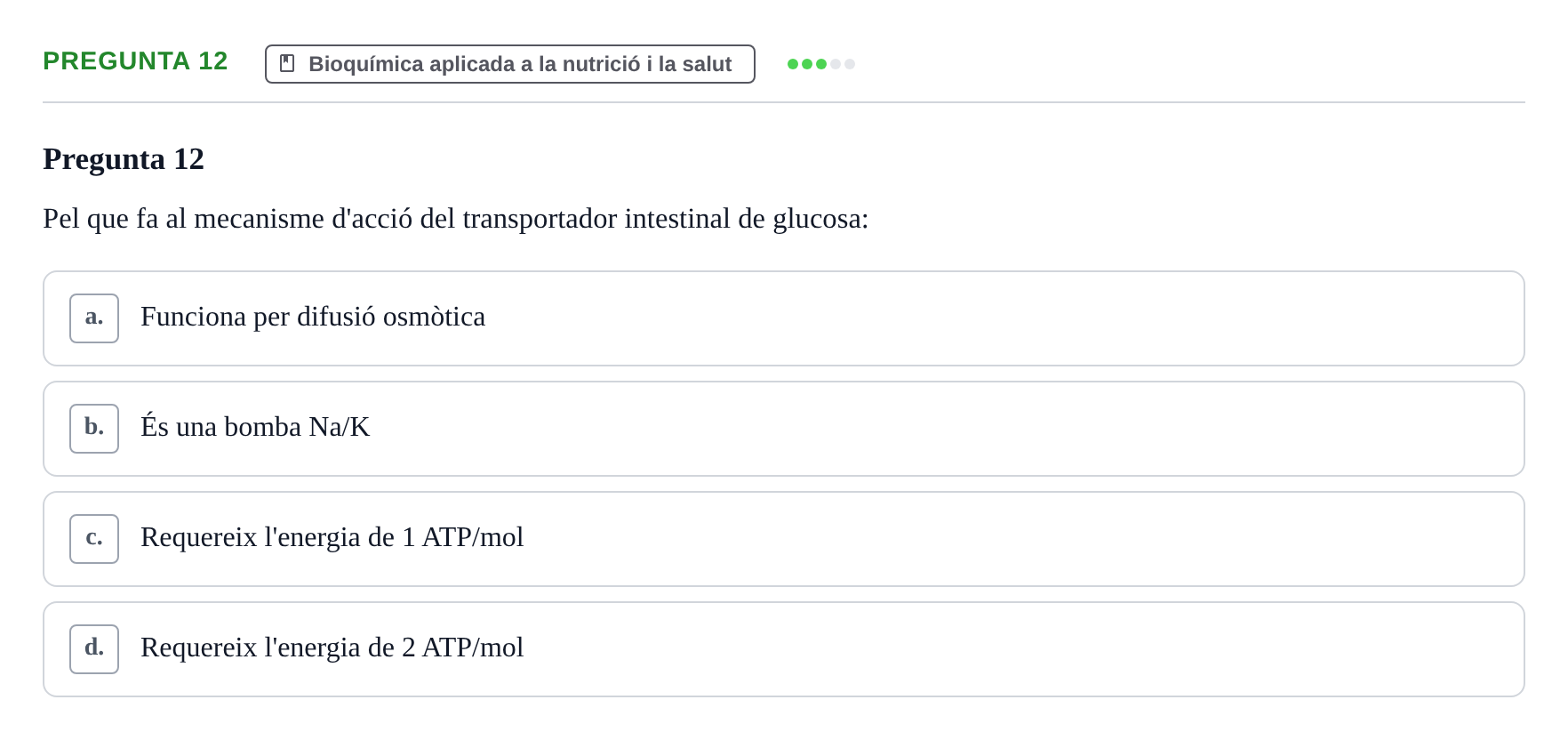 Enunciado: Pregunta 12 · Bioquímica i Biologia Molecular URV 2015