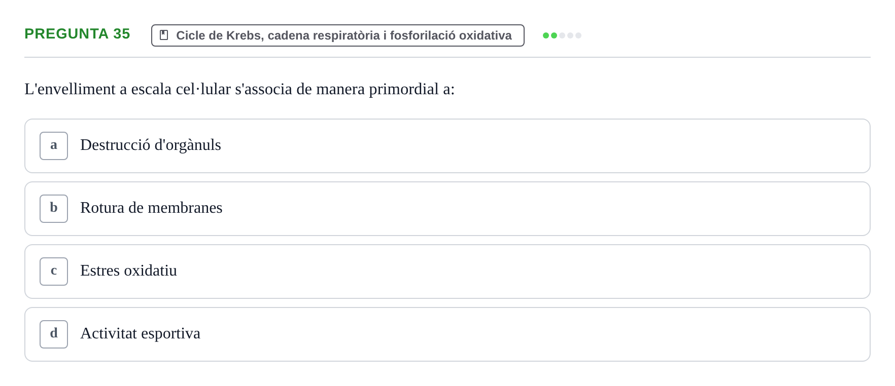 Enunciado: Pregunta 35 · Bioquímica i Biologia Molecular URV 2015