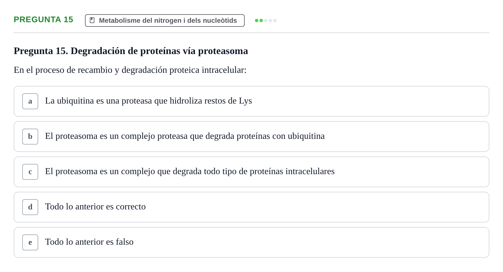 Enunciado: Pregunta 15 · Bioquímica i Biologia Molecular URV 2014