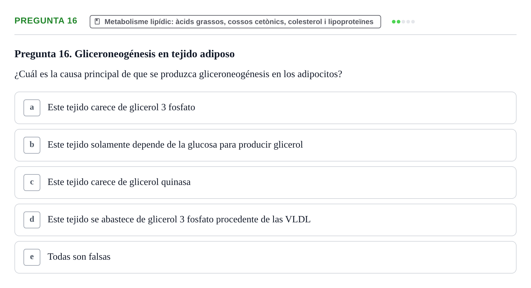 Enunciado: Pregunta 16 · Bioquímica i Biologia Molecular URV 2014