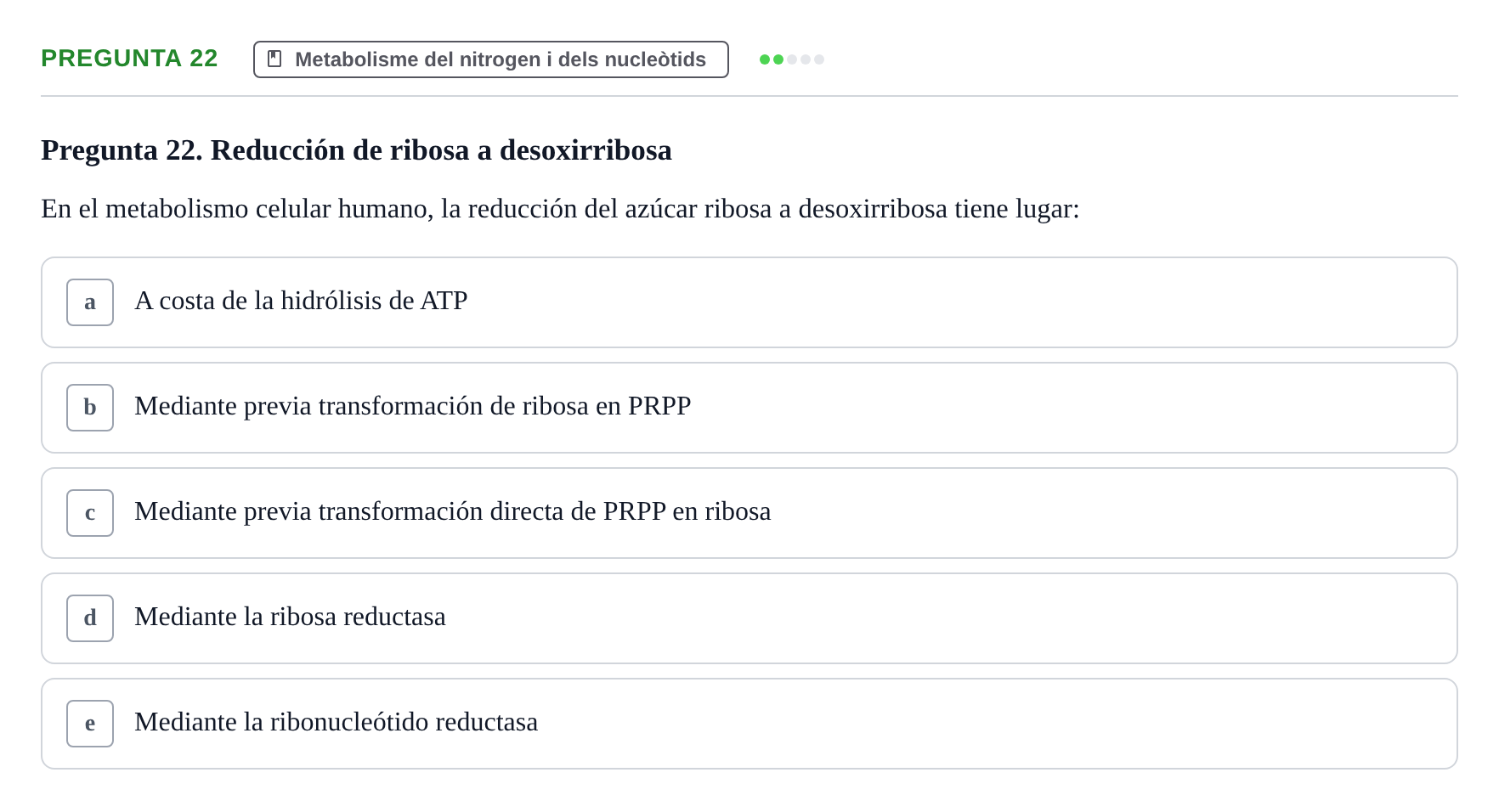 Enunciado: Pregunta 22 · Bioquímica i Biologia Molecular URV 2014