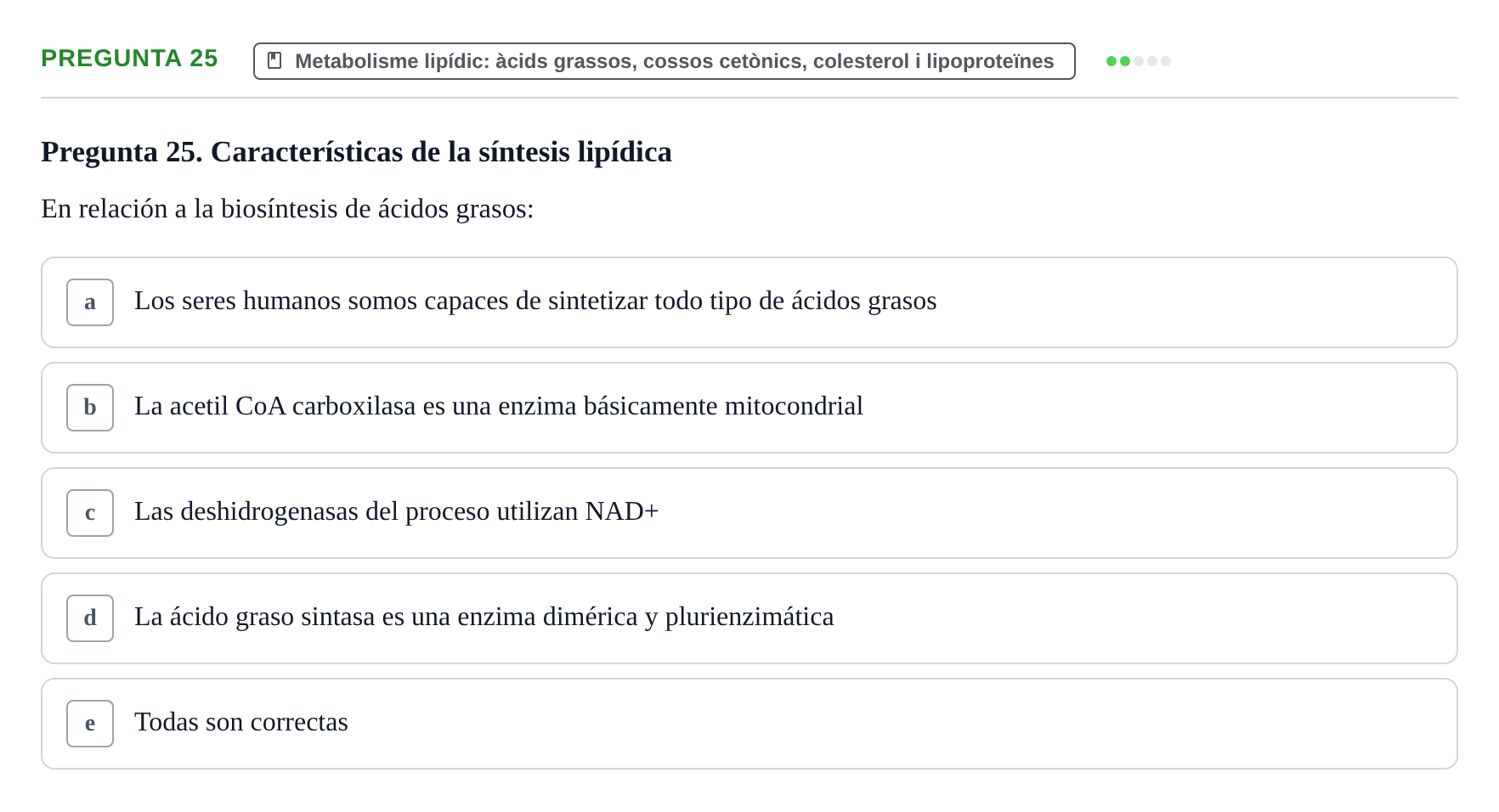 Enunciado: Pregunta 25 · Bioquímica i Biologia Molecular URV 2014